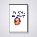 Cuadro "No Risk, No Story" | Póster minimalista con frase